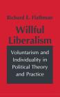 Willful Liberalism Cover Image