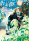 Re-Living My Life with a Boyfriend Who Doesn't Remember Me (Manga) Vol. 1 Cover Image