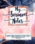 My Sermon Notes: For Women, Ladies. Pages for ONE FULL YEAR! Special holiday pages and Bible study quick reference sheets. Pink/Navy By Trina Alleyne Cover Image