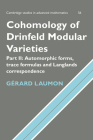 Cohomology of Drinfeld Modular Varieties, Part 2, Automorphic Forms, Trace Formulas and Langlands Correspondence (Cambridge Studies in Advanced Mathematics #56) By Gérard Laumon, Jean Loup Waldspurger (Appendix by) Cover Image