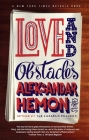 Love and Obstacles By Aleksandar Hemon Cover Image