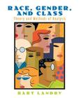 Race, Gender and Class: Theory and Methods of Analysis Cover Image