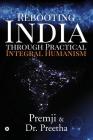 Rebooting India Through Practical Integral Humanism Cover Image
