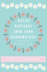 Recipe Keepsake Book From Grandmother: Create your own Recipe Book By Petal Publishing Co Cover Image