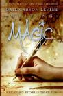 Writing Magic: Creating Stories that Fly Cover Image