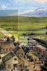 The Exclusions of Civilization: Indigenous Peoples in the Story of International Society (Palgrave MacMillan History of International Thought) Cover Image