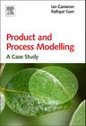 Product and Process Modelling: A Case Study Approach Cover Image
