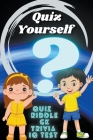 Quiz Yourself- Quiz, Riddle, Gk, Trivia, IQ Test By Prabir Raichaudhuri Cover Image