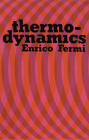 Thermodynamics (Dover Books on Physics) By Enrico Fermi Cover Image