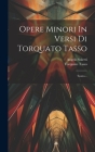 Opere Minori In Versi Di Torquato Tasso: Teatro... By Torquato Tasso, Angelo Solerti Cover Image