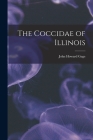 The Coccidae of Illinois By John Howard Gage Cover Image