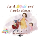 I'm a Baby, and I Make Noises Cover Image