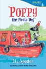 Poppy the Pirate Dog (Candlewick Sparks) By Liz Kessler, Mike Phillips (Illustrator) Cover Image