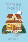 Moonshine Promises By John Van Rys Cover Image