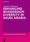 Enhancing Boardroom Diversity in Saudi Arabia Cover Image