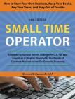 Small Time Operator: How to Start Your Own Business, Keep Your Books, Pay Your Taxes, and Stay Out of Trouble By Bernard B. Kamoroff Cover Image
