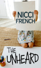 The Unheard By Nicci French Cover Image