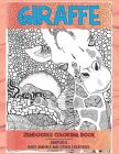 Zendoodle Coloring Book Baby Animal and other Creatures - Animals - Giraffe Cover Image