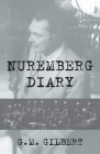 Nuremberg Diary By G. M. Gilbert Cover Image