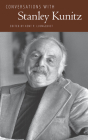 Conversations with Stanley Kunitz (Literary Conversations) By Kent P. Ljungquist (Editor) Cover Image