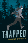 Trapped By Sigmund Brouwer Cover Image