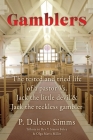 Gamblers: The tested and tried life of a pastor Vs. Jack the little devil & Jack the reckless gambler By P. Dalton Simms Cover Image