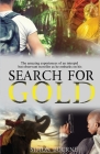 Search for Gold By Simon Bourne Cover Image