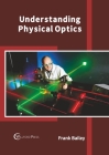 Understanding Physical Optics Cover Image