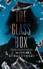 The Glass Box By J. Michael Straczynski Cover Image