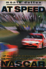 At Speed: Up Close and Personal With the People, Places, and Fans of NASCAR Cover Image