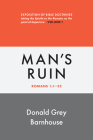 Romans, Man's Ruin: vol 1: Expositions of Bible Doctrines By Donald G. Barnhouse Cover Image