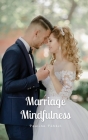 Marriage Mindfulness By Paulina Pähkel Cover Image