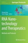 RNA Nanotechnology and Therapeutics: Methods and Protocols (Methods in Molecular Biology #1297) Cover Image