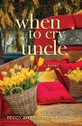 When to Cry Uncle Cover Image