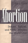 Abortion: Statutes, Policies, and Public Attitudes the World Over (History; 62) Cover Image