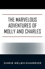 The Marvelous Adventures of Molly and Charles Cover Image
