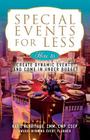 Special Events for Less: How to Create Dynamic Events and Come in Under Budget By CMM Cmp Csep Katie Herritage Cover Image