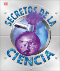 Secretos de la ciencia (Explanatorium of Science) Cover Image