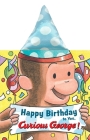 Happy Birthday to You, Curious George! Party Hat Book Cover Image