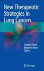 New Therapeutic Strategies in Lung Cancers Cover Image