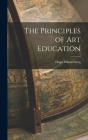 The Principles of Art Education By Hugo Münsterberg Cover Image