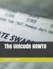 The Unicode HOWTO Cover Image