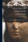 Statues of Abraham Lincoln; Sculptors - R Ream Cover Image