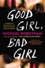 Good Girl, Bad Girl: A Novel (Cyrus Haven Series #1) Cover Image