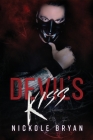 The Devil's Kiss By Nickole Bryan Cover Image