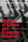 Theory of Games and Economic Behavior: 60th Anniversary Commemorative Edition (Princeton Classic Editions) By John Von Neumann, Oskar Morgenstern, Harold William Kuhn (Introduction by) Cover Image