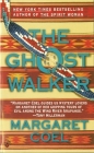 The Ghost Walker (A Wind River Reservation Mystery #2) By Margaret Coel Cover Image