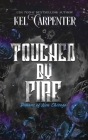 Touched by Fire: Demons of New Chicago Discreet Edition (Magic Wars #1) By Kel Carpenter Cover Image