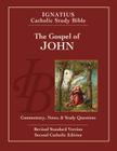 The Gospel of John (2nd Ed.): Ignatius Catholic Study Bible By Scott Hahn, Ph.D. Cover Image