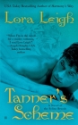 Tanner's Scheme (A Novel of the Breeds #3) By Lora Leigh Cover Image